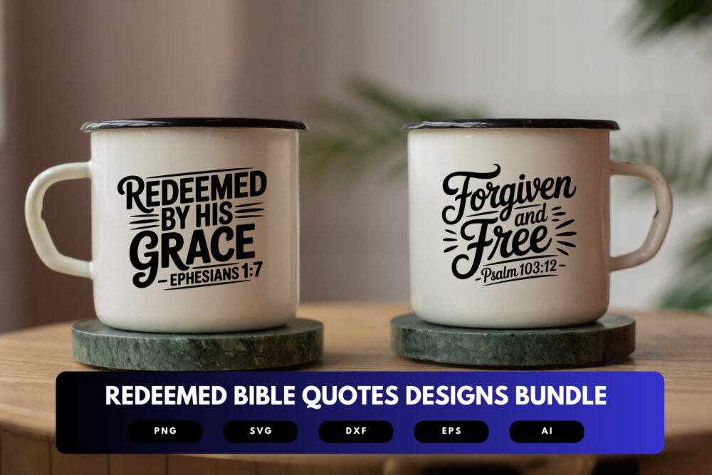 Redeemed SVG Bundle | Bible Verse Cut Files, Christian Inspirational Quotes for Cricut & Sublimation - Image 7