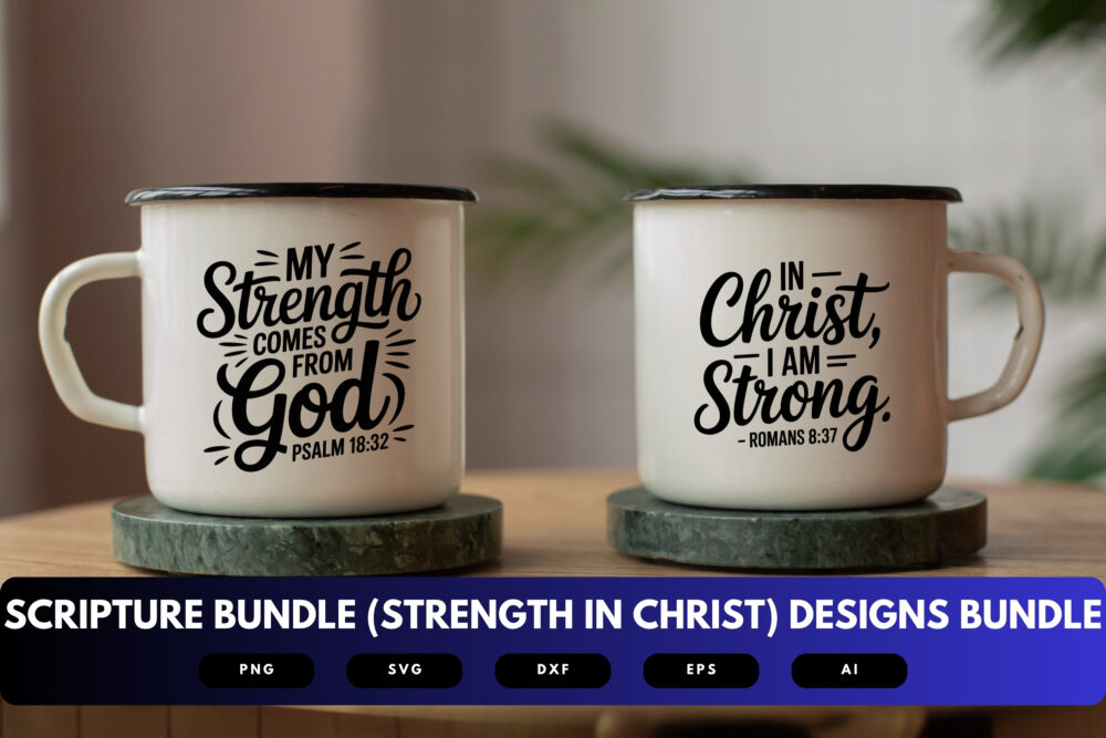 Strength in Christ SVG Bundle | Bible Verse Cut Files, Christian Encouragement Designs for Cricut & Sublimation - Image 7