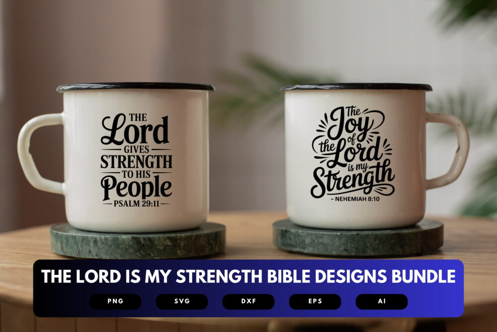 The Lord Is My Strength SVG Bundle | Bible Verse Cut Files, Christian Encouragement Designs for Cricut & Sublimation - Image 7