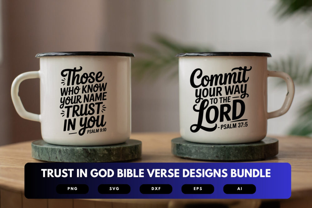 Trust in God SVG Bundle | Bible Verse Cut Files, Christian Inspirational Designs for Cricut & Sublimation - Image 7