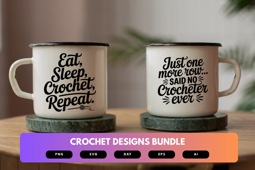 Crochet SVG Bundle | Funny Crochet Quotes , Yarn Lover Cut Files for Cricut & Sublimation - Image 7