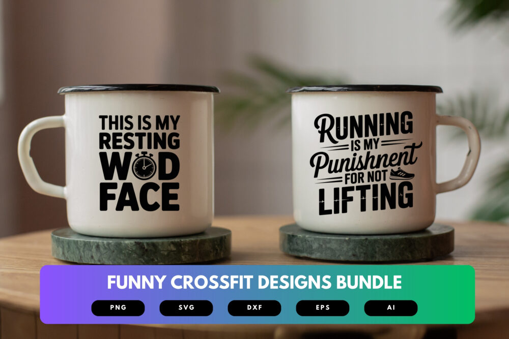 Funny CrossFit SVG Bundle | Workout Quotes , Gym Humor Cut Files for Cricut & Sublimation - Image 7