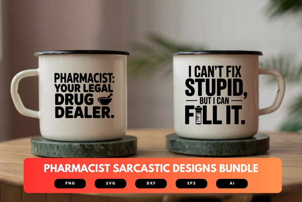 Pharmacist SVG Bundle | Sarcastic Pharmacy Quotes, Funny Pharmacist Cut Files for Cricut & Sublimation - Image 7