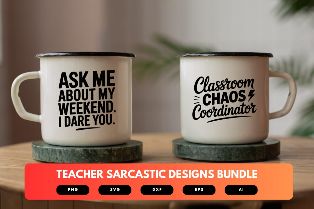 Teacher SVG Bundle | Sarcastic Teacher Quotes, Funny Educator Cut Files for Cricut & Sublimation - Image 7