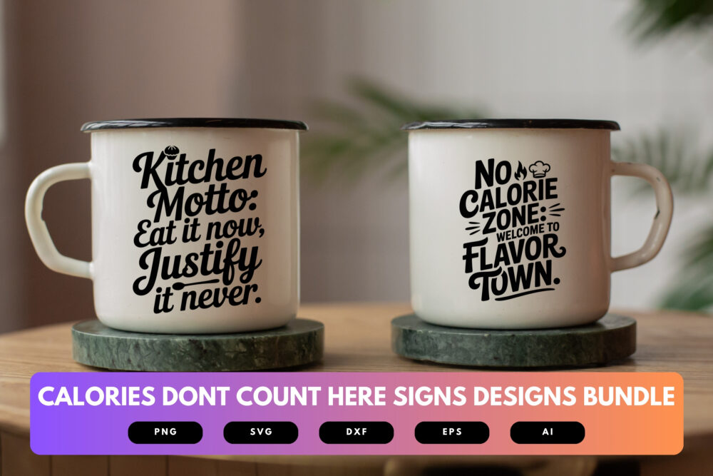 Calories Don’t Count Here SVG Bundle | Funny Kitchen Sign Cut Files for Cricut, Cafe Wall Decor Clipart, Food Quote Designs - Image 7
