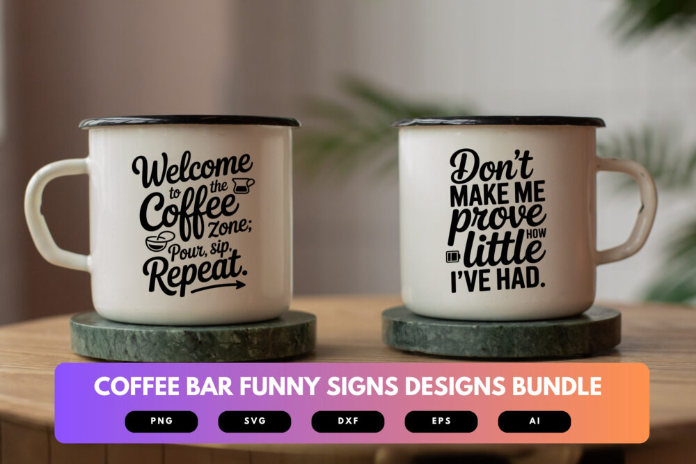 Coffee Bar SVG Bundle | Funny Coffee Quote Cut Files for Cricut, Café Sign Clipart, Barista Wall Decor Designs - Image 7