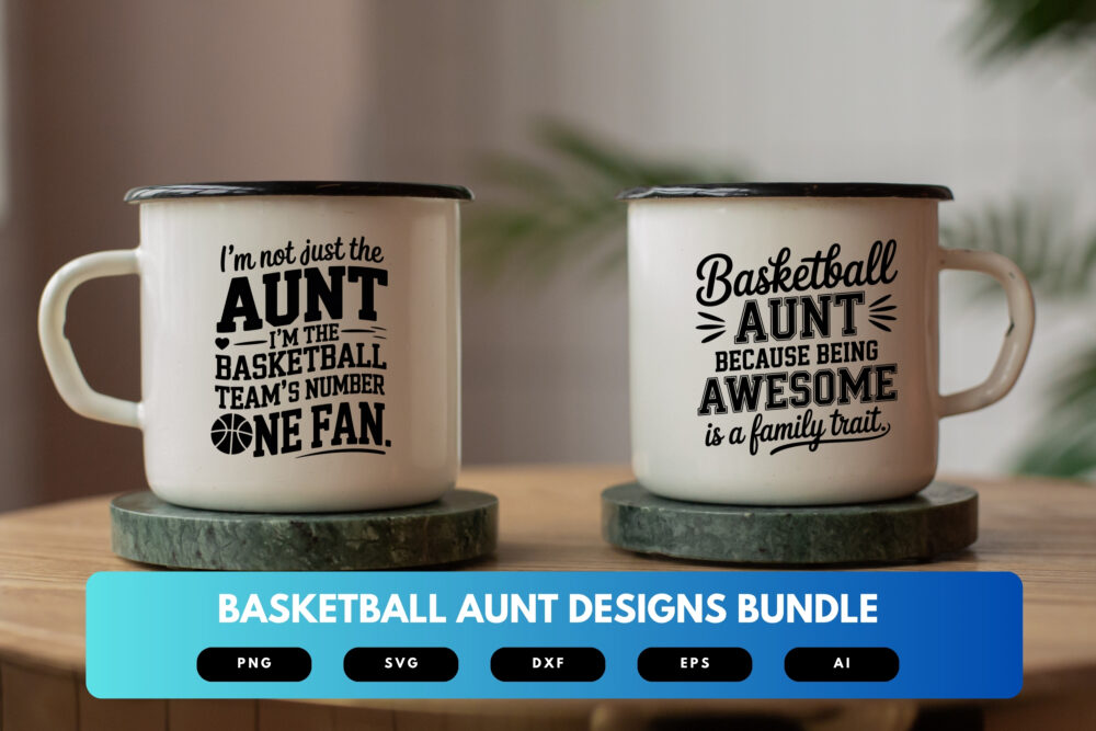 Basketball Aunt SVG Bundle | Sports Quotes, Game Day Clipart, Cricut Cut Files & Sublimation Designs - Image 6