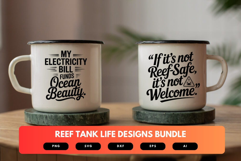 Reef Tank Life SVG Bundle | Saltwater Aquarium Hobby Cut Files for Cricut, Sublimation & Aquarist Apparel - Image 7