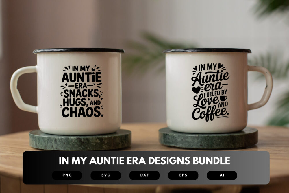 In My Auntie Era SVG Bundle | Fun Aunt Quotes, Era-Inspired Typography and Stylish Cut Files for Cricut & Sublimation - Image 6