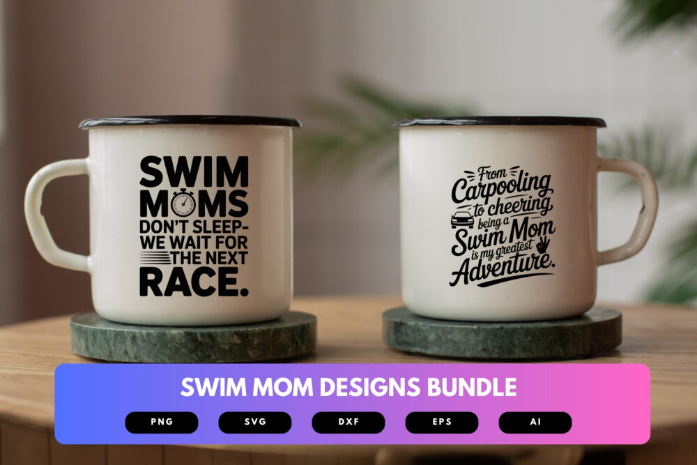 Swim Mom SVG Bundle | Swimming Quotes, Pool Life Clipart and Team Spirit Cut Files for Cricut & Sublimation - Image 6