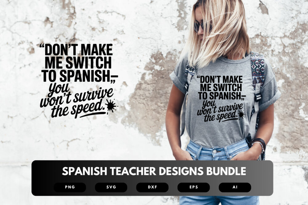 Spanish Teacher SVG Bundle | Bilingual Classroom Quotes, Language Cut Files for Cricut & Sublimation - Image 5