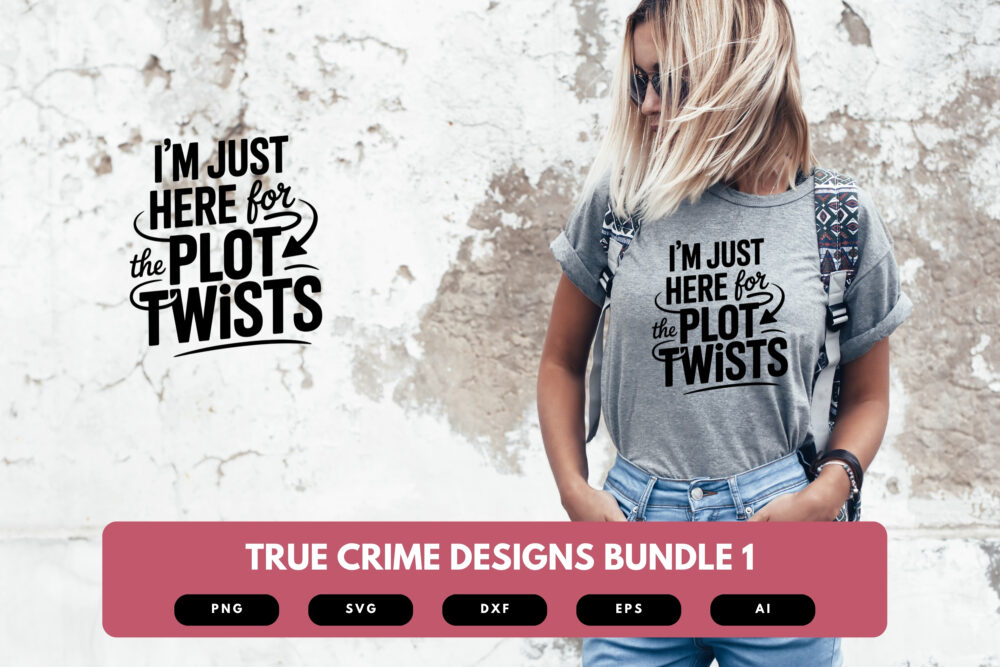 True Crime SVG Bundle | Funny Crime Junkie Quotes, Murder Mystery Clipart for Cricut & Sublimation - Image 5