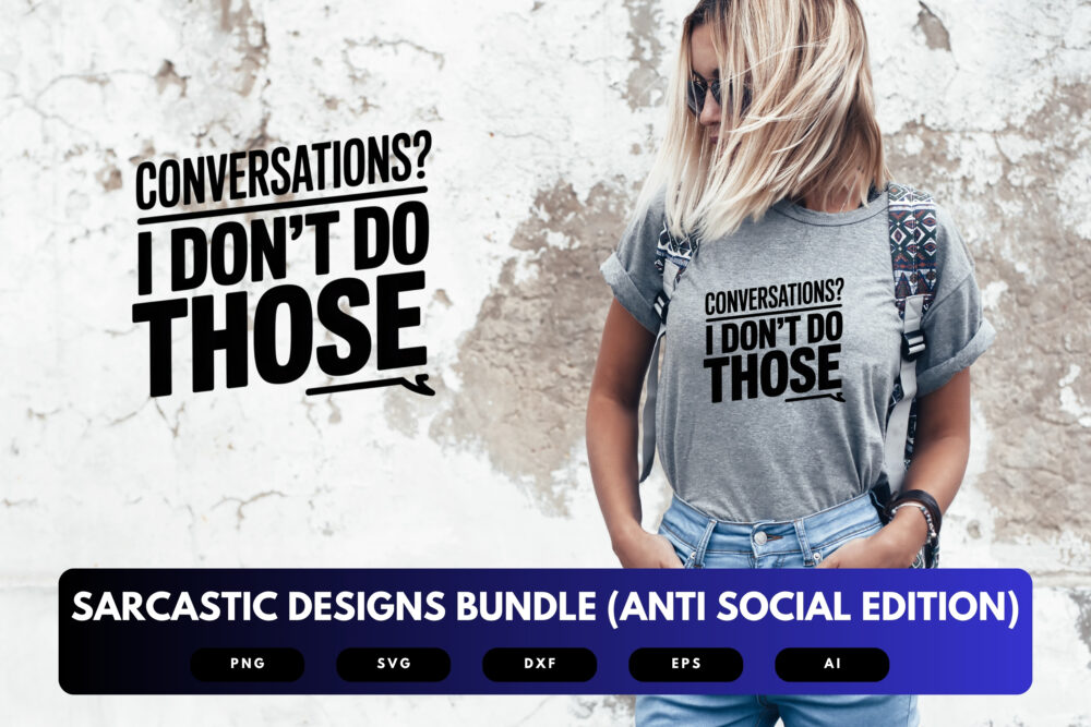 Sarcastic Anti-Social SVG Bundle | Funny Introvert and Anti-Social Quotes, Humorous Cut Files for Cricut & Sublimation - Image 5