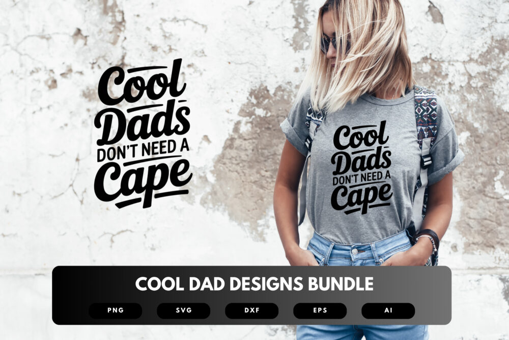 Cool Dad SVG Bundle | Funny Father Quotes, Modern Dad Silhouette Cut Files for Cricut & Sublimation - Image 6