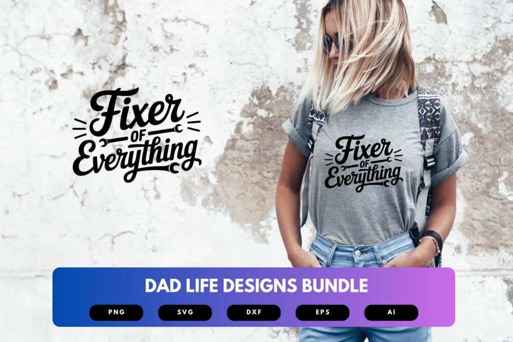 Dad Life SVG Bundle | Funny Dad Quotes, Fatherhood Clipart , Silhouette Cut Files for Cricut & Sublimation - Image 5
