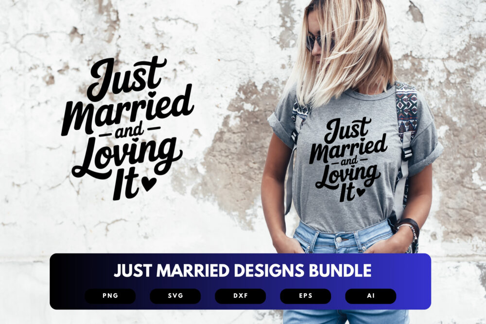 Just Married SVG Bundle | Wedding Quotes, Newlywed Clipart , Silhouette Cut Files for Cricut & Sublimation - Image 6