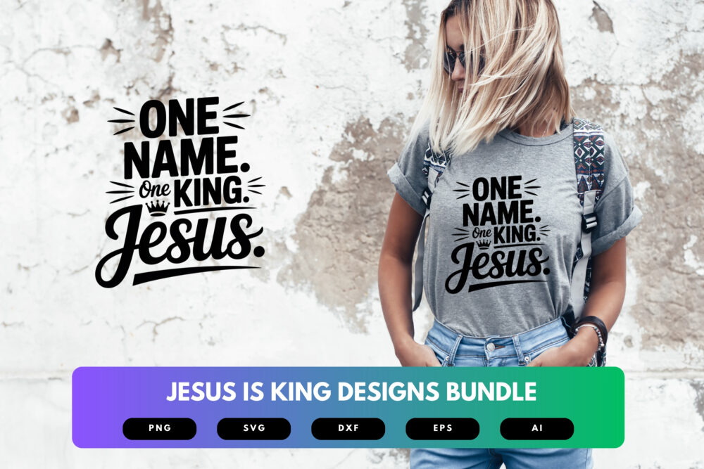 Jesus Is King SVG Bundle | Christian Faith-Based Cut Files for Cricut, Scripture Clipart & Sublimation Designs - Image 6