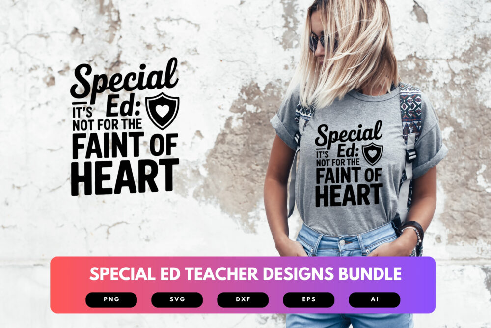 Special Ed Teacher SVG Bundle | Heartfelt , Funny Special Education Quotes for Cricut, Sublimation & T-Shirts - Image 6
