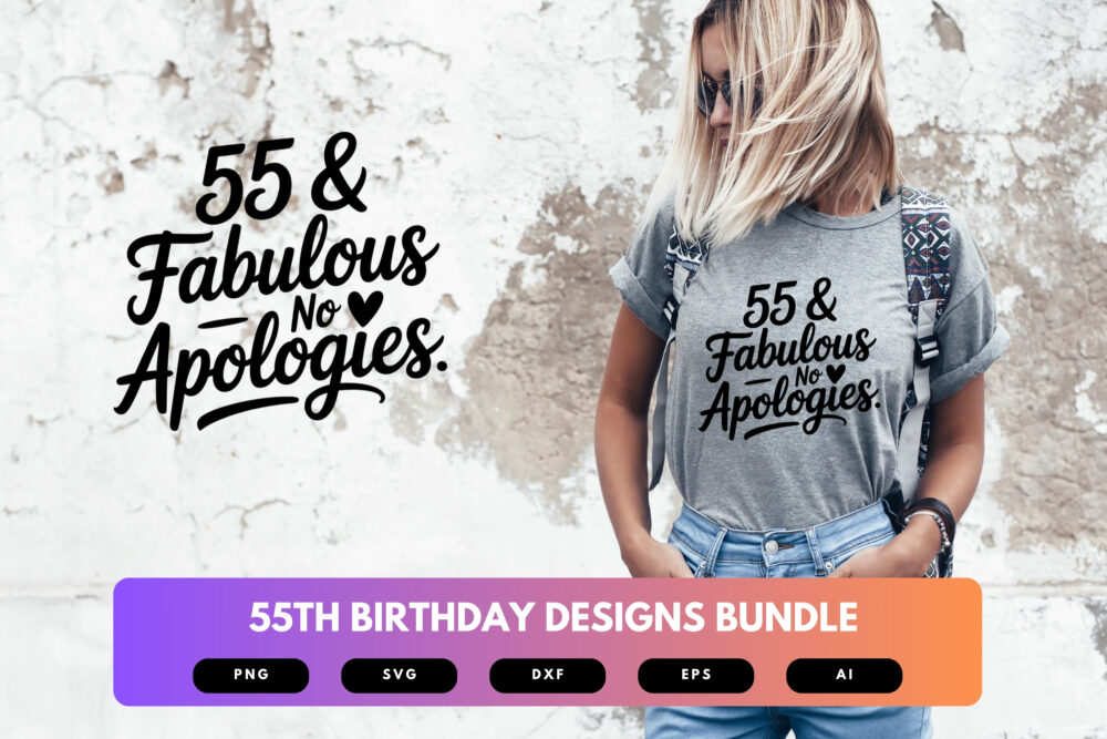 55th Birthday SVG Bundle | Funny Fifty-Five Clipart, Milestone Birthday Cut Files for Cricut & Sublimation - Image 6