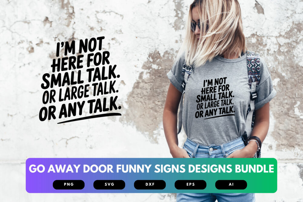 Go Away Door SVG Bundle | Funny Door Signs Cut Files for Cricut, Sublimation & Home Decor - Image 6