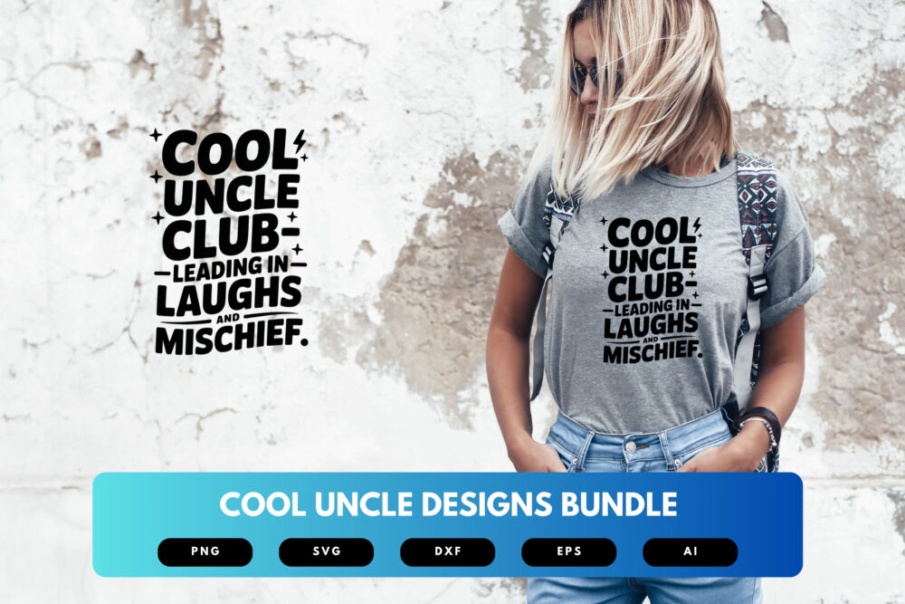 Uncle SVG Bundle | Funny Uncle Quotes & Funcle Life Cut Files for Cricut and Sublimation - Image 5