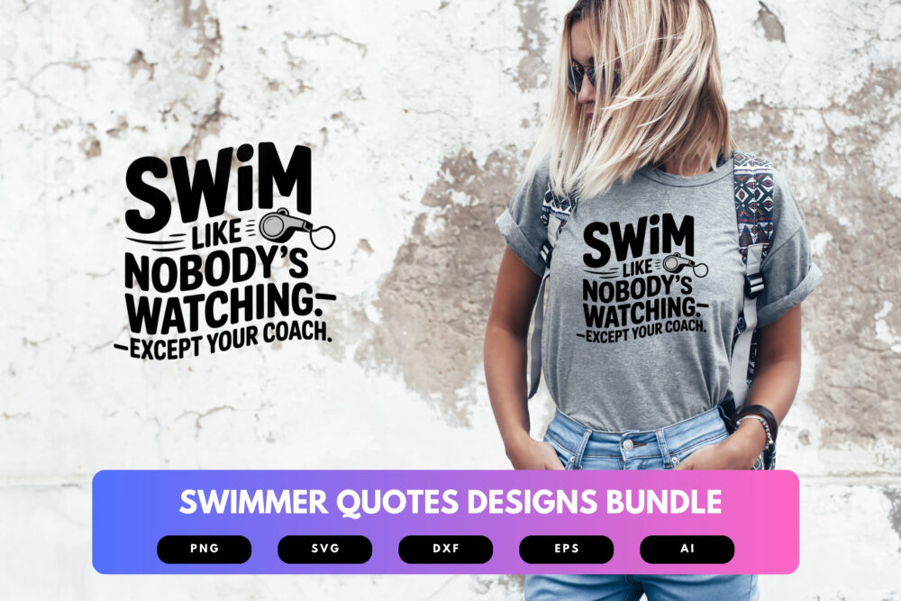Swimmer Quotes SVG Bundle | Motivational Swim Sayings, Pool Life Graphics and Athletic Cut Files for Cricut & Sublimation - Image 5