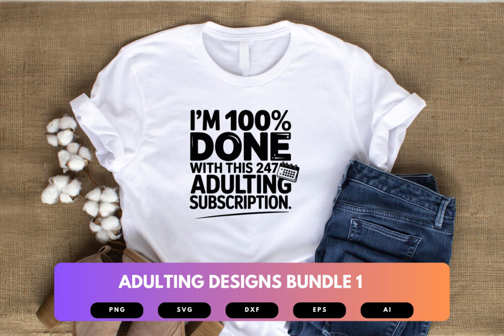 Adulting SVG Bundle | Funny Adult Life Quotes, Relatable Cut Files for Cricut, Sublimation & Stickers - Image 4