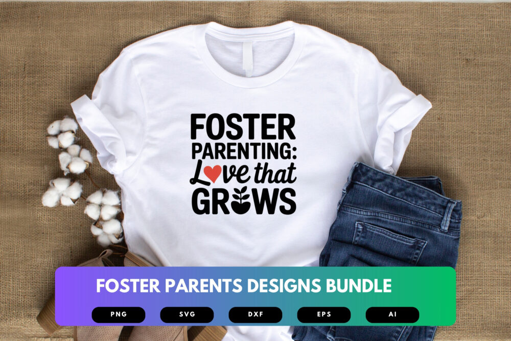 Foster Parent SVG Bundle | Heartfelt Foster Care Quotes, Parenting Clipart , Silhouette Cut Files for Cricut & Sublimation - Image 5