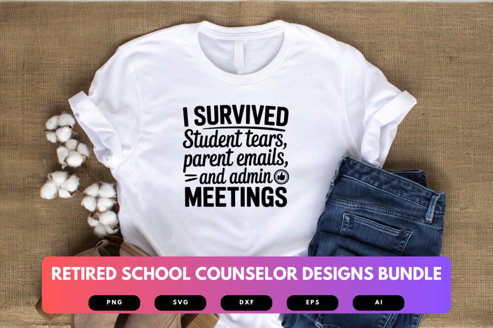 Retired School Counselor SVG Bundle | Funny Counseling Retirement Quotes , Education Clipart for Cricut, Sublimation & T-Shirts - Image 5