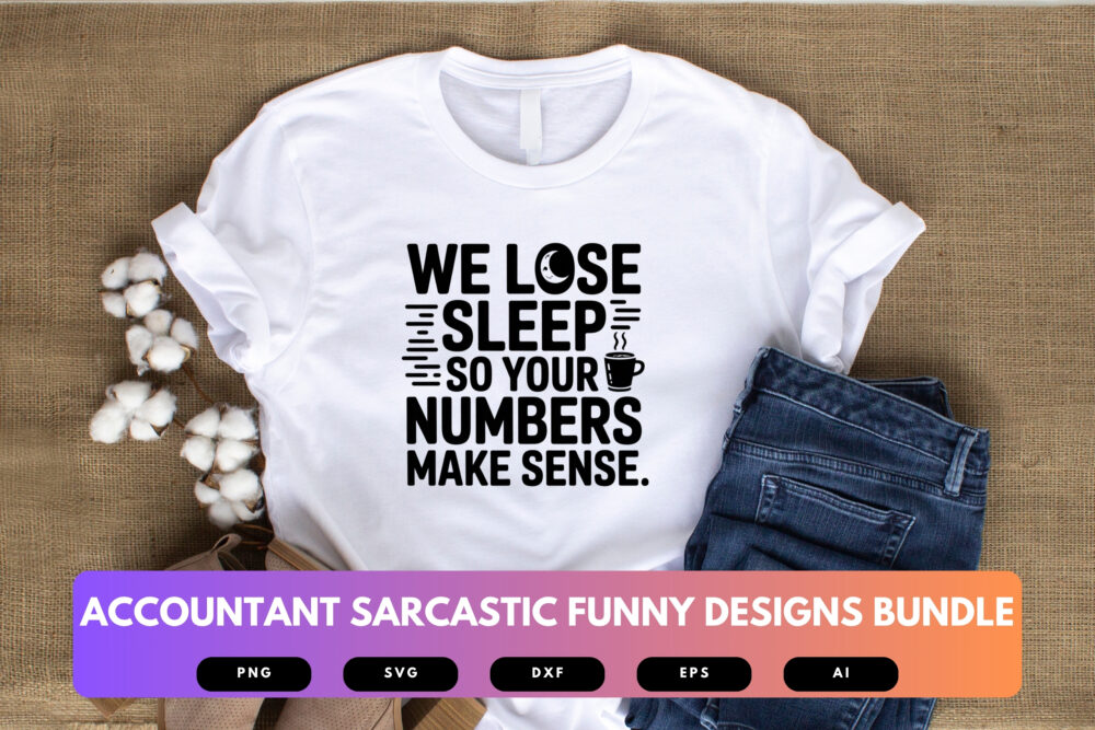 Accountant SVG Bundle | Funny Accounting Quotes, Sarcastic Tax Preparer Cut Files for Cricut & Sublimation - Image 4