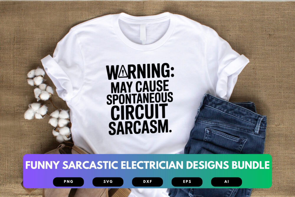 Electrician SVG Bundle | Funny Electrical Quotes, Sarcastic Cut Files for Cricut & Sublimation - Image 5
