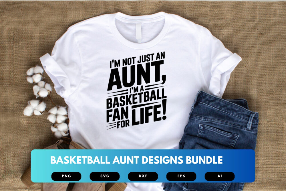 Basketball Aunt SVG Bundle | Sports Quotes, Game Day Clipart, Cricut Cut Files & Sublimation Designs - Image 4
