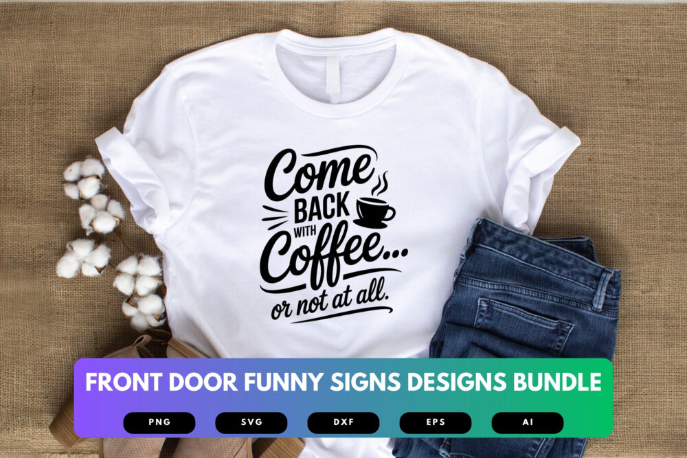 Front Door Sign SVG Bundle | Funny Welcome Quote Cut Files for Cricut, Porch Entryway Decor Clipart Designs - Image 5