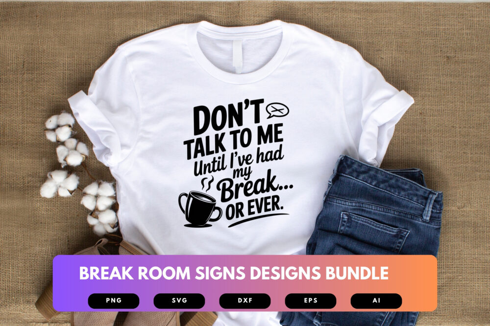 Break Room Signs SVG Bundle | Office Humor , Workplace Decor Cut Files for Cricut & Sublimation - Image 5
