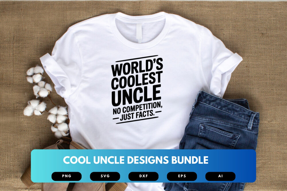 Uncle SVG Bundle | Funny Uncle Quotes & Funcle Life Cut Files for Cricut and Sublimation - Image 4