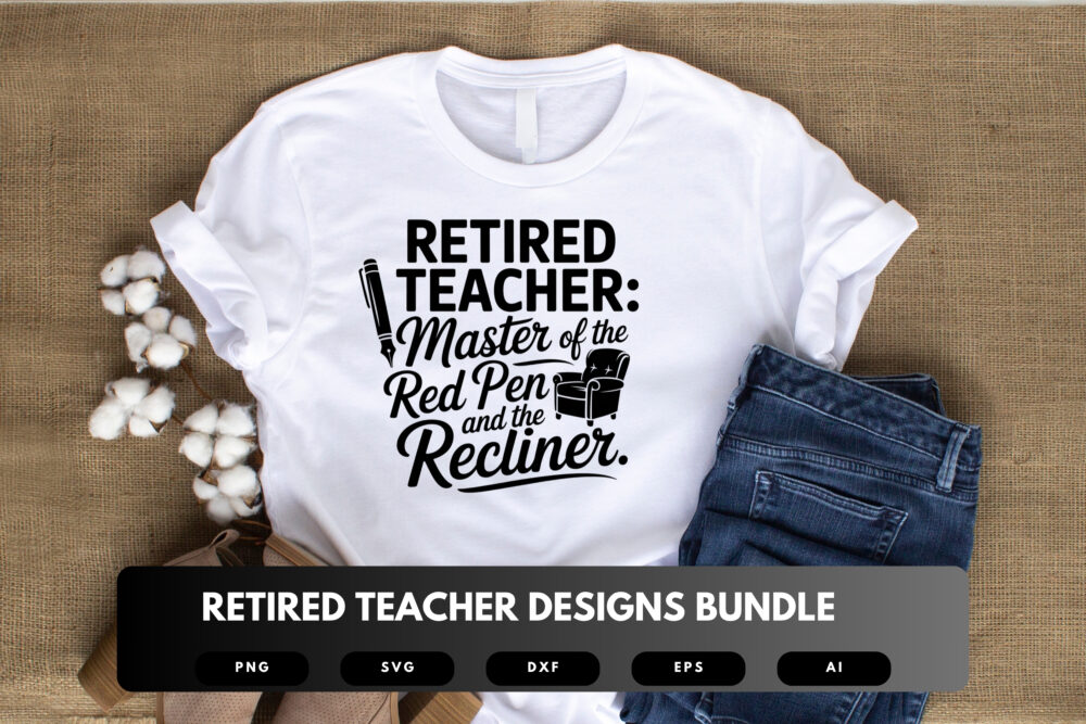 Retired Teacher SVG Bundle | Funny Retirement Quotes, Education Clipart and Cut Files for Cricut & Sublimation - Image 3