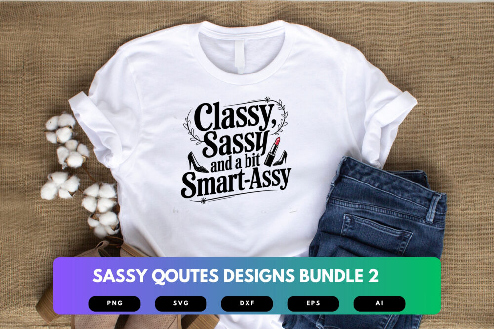 Sassy Quotes SVG Bundle | Bold Attitude Sayings, Funny Typography Cut Files for Cricut & Sublimation - Image 4