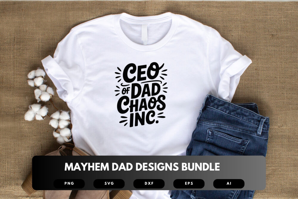 Funny Mayhem Dad SVG Bundle | Chaos Coordinator Quotes, Fatherhood Clipart Cut Files for Cricut & Sublimation - Image 4
