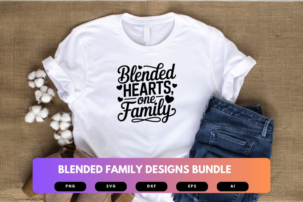 Blended Family SVG Bundle | Bonus Parent Quotes, Stepfamily Clipart , Silhouette Cut Files for Cricut & Sublimation - Image 4