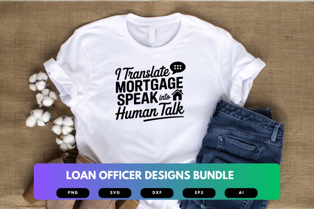 Loan Officer SVG Bundle | Mortgage Lender Clipart, Finance Quotes , Sales Cut Files for Cricut & Sublimation - Image 4