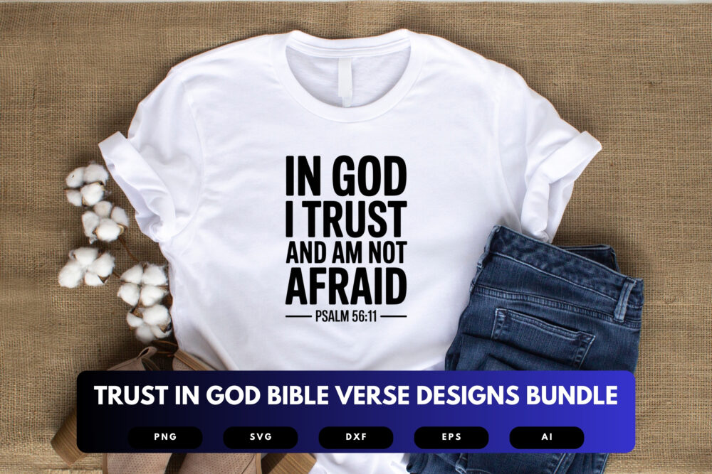 Trust in God SVG Bundle | Bible Verse Cut Files, Christian Inspirational Designs for Cricut & Sublimation - Image 4