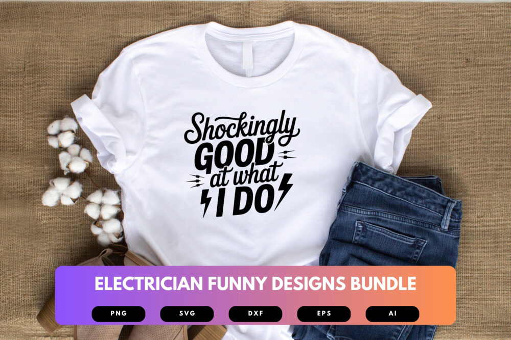 Electrician SVG Bundle | Funny Electrical Quotes , Tools Clipart for Cricut, Sublimation & T-Shirts - Image 4