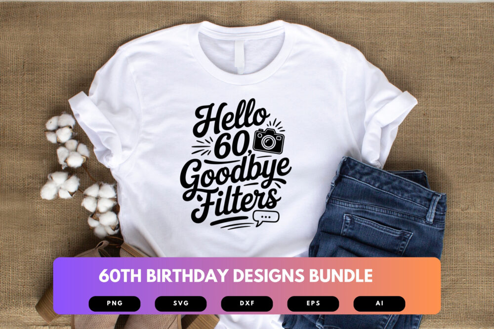 60th Birthday SVG Bundle | Funny Sixty Clipart, Milestone Birthday Cut Files for Cricut & Sublimation - Image 4