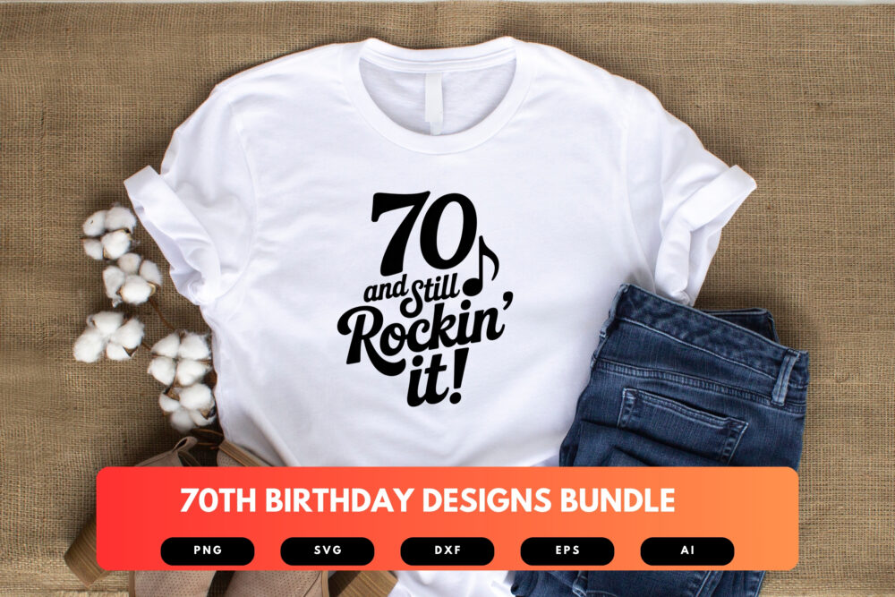 70th Birthday SVG Bundle | Funny Seventy Clipart, Milestone Birthday Cut Files for Cricut & Sublimation - Image 4