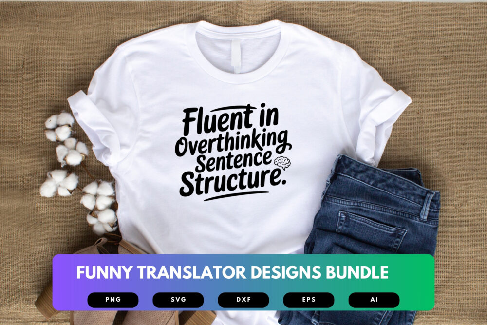 Translator SVG Bundle | Funny Language Shirt Designs, Interpreter Clipart , Silhouette Cut Files for Cricut & Sublimation - Image 4