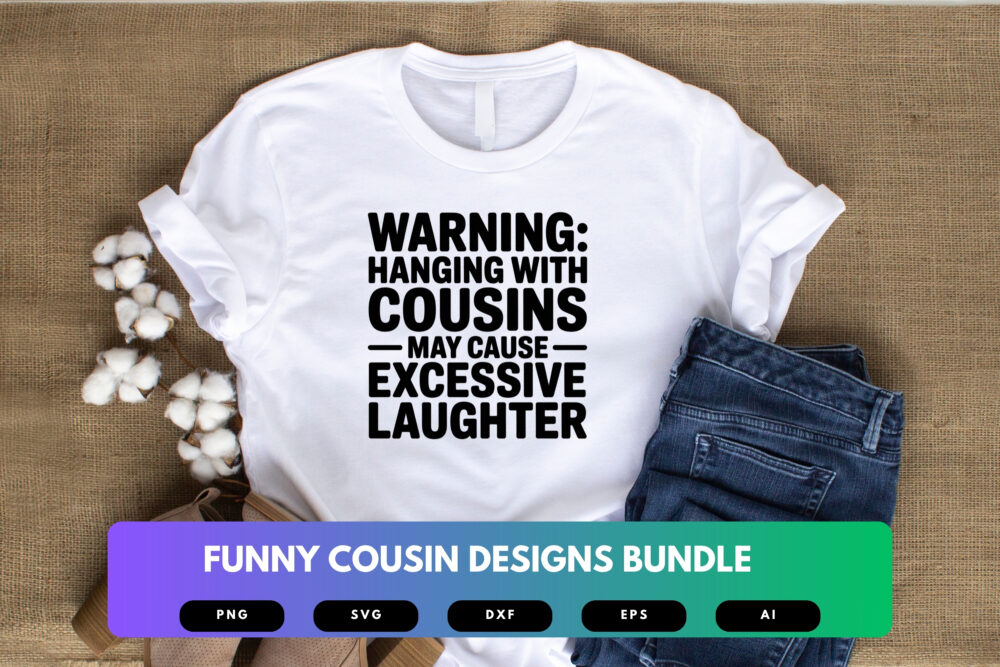 Funny Cousin SVG Bundle | Humorous Family Clipart, Matching Cousins Silhouette Cut Files for Cricut & Sublimation - Image 4