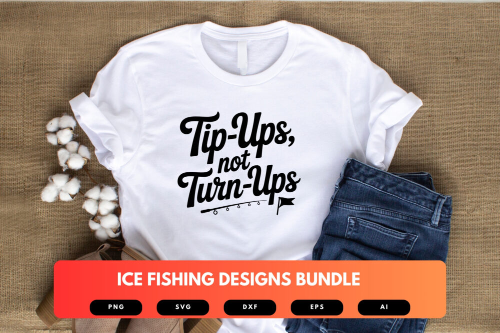 Ice Fishing SVG Bundle | Winter Fishing Quotes , Angler Cut Files for Cricut & Sublimation - Image 4