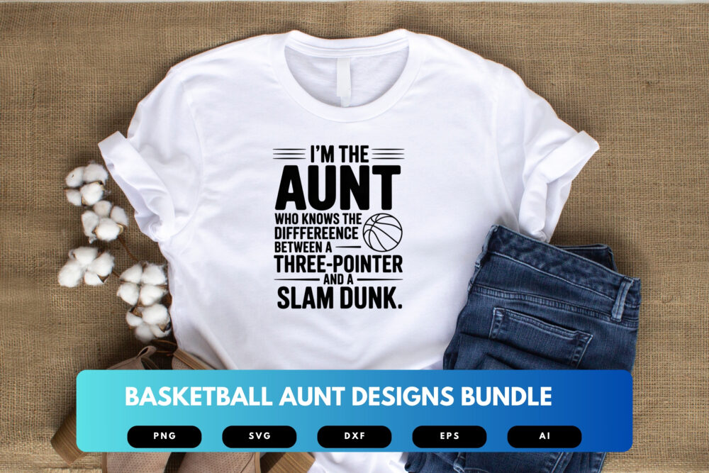 Basketball Aunt SVG Bundle | Sports Quotes, Game Day Clipart, Cricut Cut Files & Sublimation Designs - Image 3