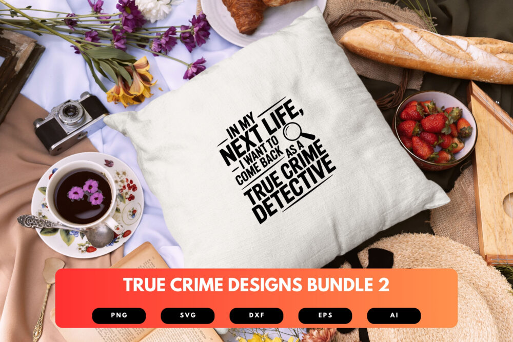 True Crime SVG Bundle | Crime Junkie Quotes, Murder Mystery Clipart for Cricut & Sublimation - Image 2