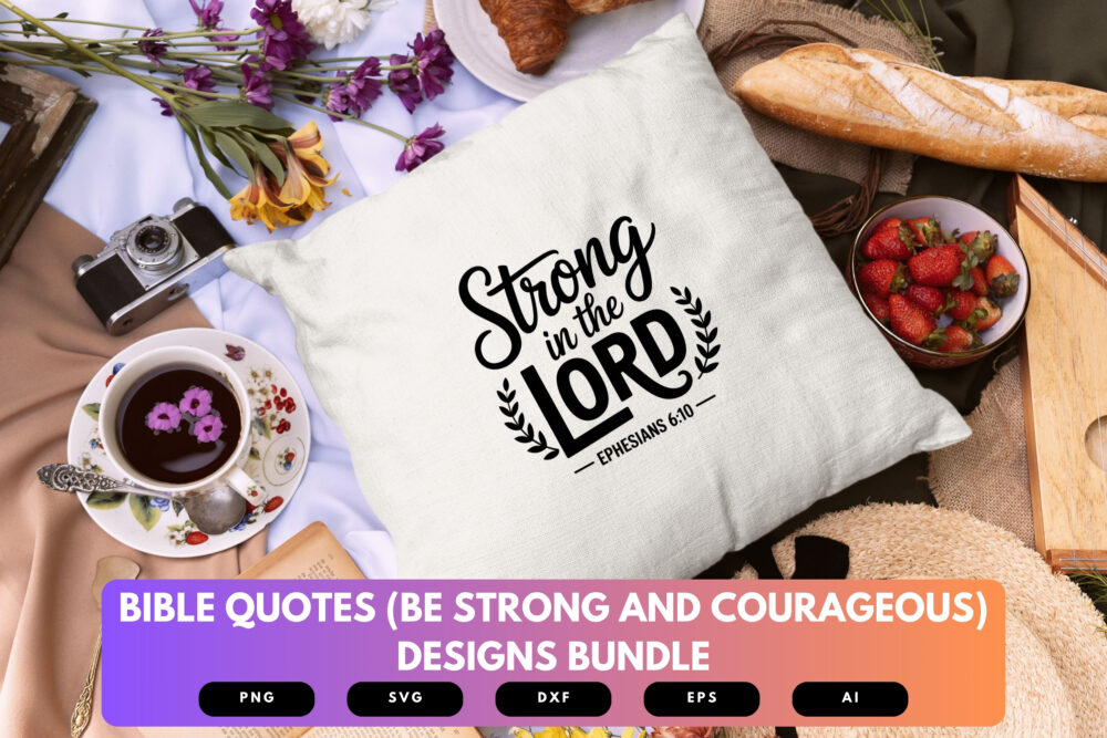 Be Strong and Courageous SVG Bundle | Bible Verse Cut Files, Christian Motivational Scripture Designs for Cricut & Sublimation - Image 3